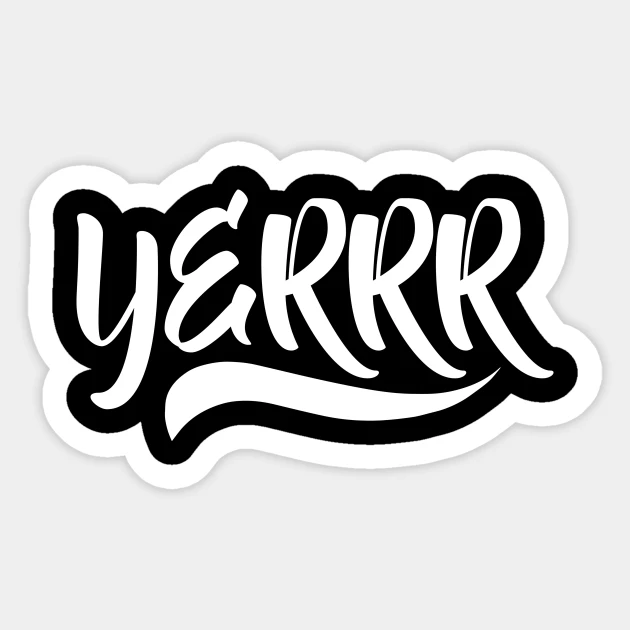 Yerrr slang– The NYC Call